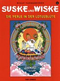 Die Perle in der Lotusblüte / Suske und Wiske Bd.4