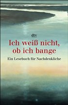 Ich weiß nicht, ob ich bange - Diers, Michaela (Hrsg.)