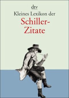 Kleines Lexikon der Schiller-Zitate