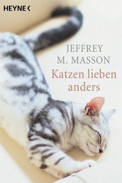 Katzen lieben anders - Masson, Jeffrey M.