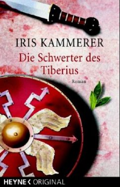 Die Schwerter des Tiberius - Kammerer, Iris