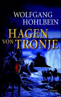 Hagen von Tronje - Hohlbein, Wolfgang