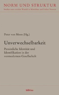 Unverwechselbarkeit - Moos, Peter von (Hrsg.)