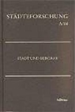 Stadt und Bergbau, m. CD-ROM - Kaufhold, Karl Heinrich / Reininghaus, Wilfried (Hgg.)