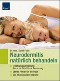 Neurodermitis natürlich behandeln