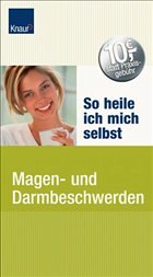 Magen- und Darmbeschwerden - Neumann, Bernd; Scherf, Hanno