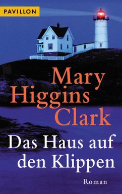 Das Haus auf den Klippen - Clark, Mary Higgins