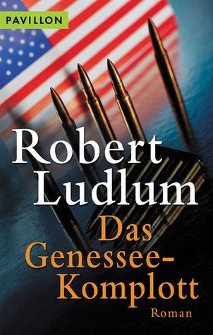 Das Genessee-Komplott Das Genessee-Komplott