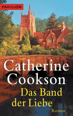 Das Band der Liebe - Cookson, Catherine