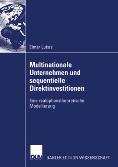 Multinationale Unternehmen und sequentielle Direktinvestitionen - Lukas, Elmar