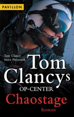 Tom Clancy's OP-Center, Chaostage - Clancy, Tom; Pieczenik, Steve