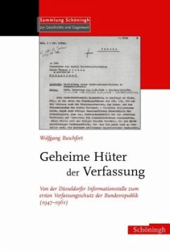 Geheime Hüter der Verfassung - Buschfort, Wolfgang