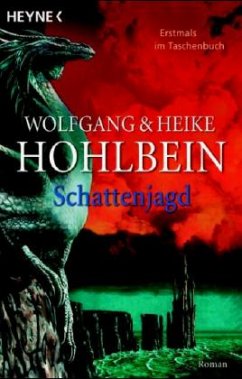 Schattenjagd - Hohlbein, Wolfgang; Hohlbein, Heike