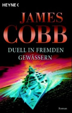 Duell in fremden Gewässern - Cobb, James