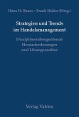 Strategien und Trends im Handelsmanagement