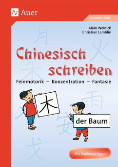 Chinesisch schreiben - Weinich, Alain;Lamblin, Christian