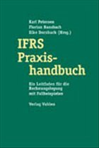 IFRS-Praxishandbuch - Petersen, Karl / Bansbach, Florian / Dornbach, Eike (Hgg.)