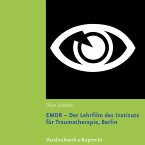 EMDR - Der Lehrfilm des Instituts für Traumatherapie, Berlin, 1 DVD EMDR - Der Lehrfilm des Instituts für Traumatherapie, Berlin, 1 DVD