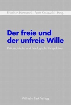 Der freie und der unfreie Wille - Beckermann, Ansgar;Kreiner, Armin;Herms, Eilert