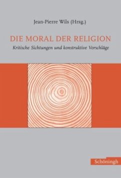 Die Moral der Religion - Wils, Jean-Pierre