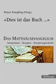 Dies ist das Buch....Das Matthäusevangelium