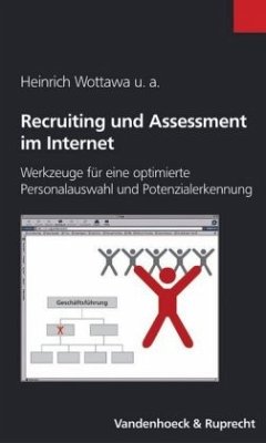 Recruiting und Assessment im Internet, m. CD-ROM - Kirbach, Christine / Montel, Christian / Oenning, Stefan / Wottawa, Heinrich