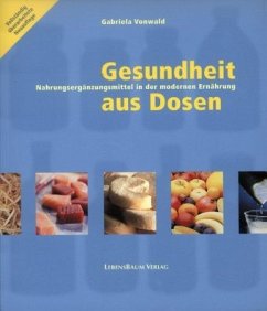 Gesundheit aus Dosen - Vonwald, Gabriela