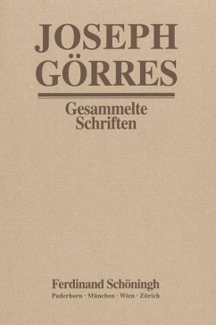 Joseph Görres - Gesammelte Schriften / Der Dom von Köln und das Münster von Straßburg - Görres, Joseph