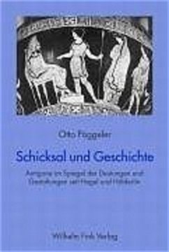 Schicksal und Geschichte - Pöggeler, Otto