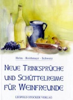 Cover Neue Trinksprüche und Schüttelreime für Weinfreunde