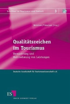 Qualitätszeichen im Tourismus - Weiermair, Klaus;Pikkemaat, Birgit