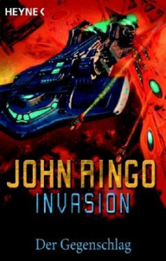 Der Gegenschlag / Invasion Bd.3 - Ringo, John