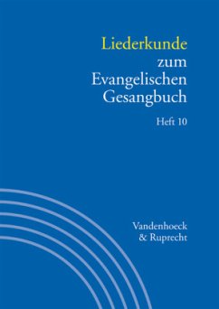 Liederkunde zum Evangelischen Gesangbuch. Heft 10 / Handbuch zum Evangelischen Gesangbuch Bd.3/10, H.10 - Hahn, Gerhard / Henkys, Jürgen (Hgg.)
