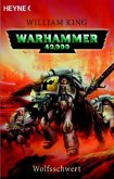Wolfsschwert / Warhammer 40,000 - Space Wolves Bd.4
