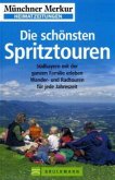 Die schönsten Spritztouren