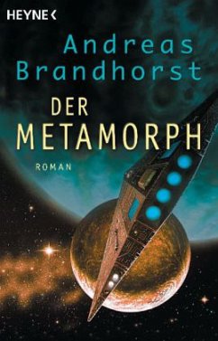 Der Metamorph Bd. 2 - Brandhorst, Andreas
