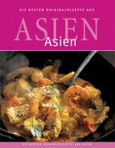 Die besten Originalrezepte aus Asien