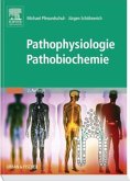 Pathophysiologie, Pathobiochemie