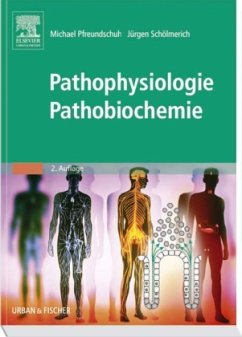 Pathophysiologie, Pathobiochemie - Pfreundschuh, Michael / Schölmerich, Jürgen (Hgg.)