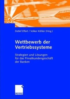 Wettbewerb der Vertriebssysteme - Effert, Detlef / Köhler, Volker (Hgg.)