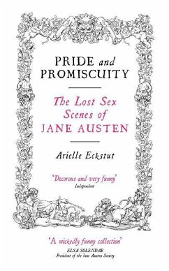 Pride And Promiscuity - Eckstut, Arielle