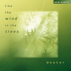 Like The Wind In The Trees - Deuter