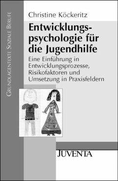 Entwicklungspsychologie für die Jugendhilfe - Köckeritz, Christine