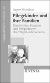 Pflegekinder und ihre Familien