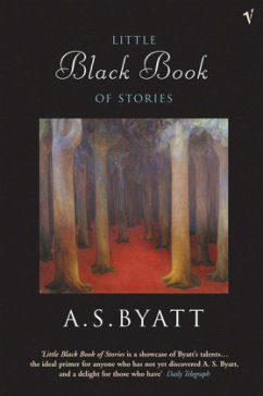 The Little Black Book of Stories - Byatt, A S