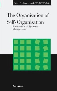 The Organisation of Self-Organisation - Simon, Fritz B;CONECTA