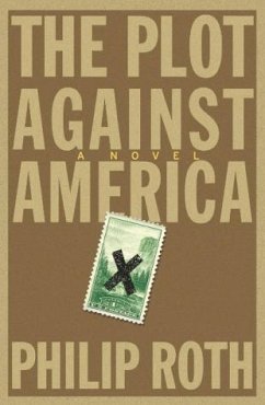 The Plot Against America - Roth, Philip