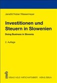Investitionen und Steuern in Slowenien