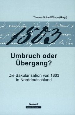 1803 - Umbruch oder Übergang?