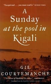 A Sunday at the Pool in Kigali\Ein Sonntag am Pool in Kigali, englische Ausgabe - Courtemanche, Gil
